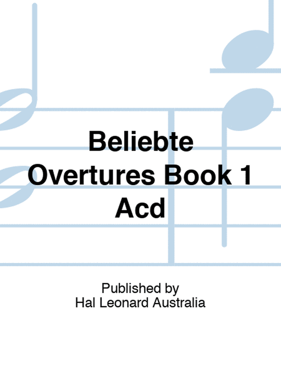 Beliebte Overtures Book 1 Acd