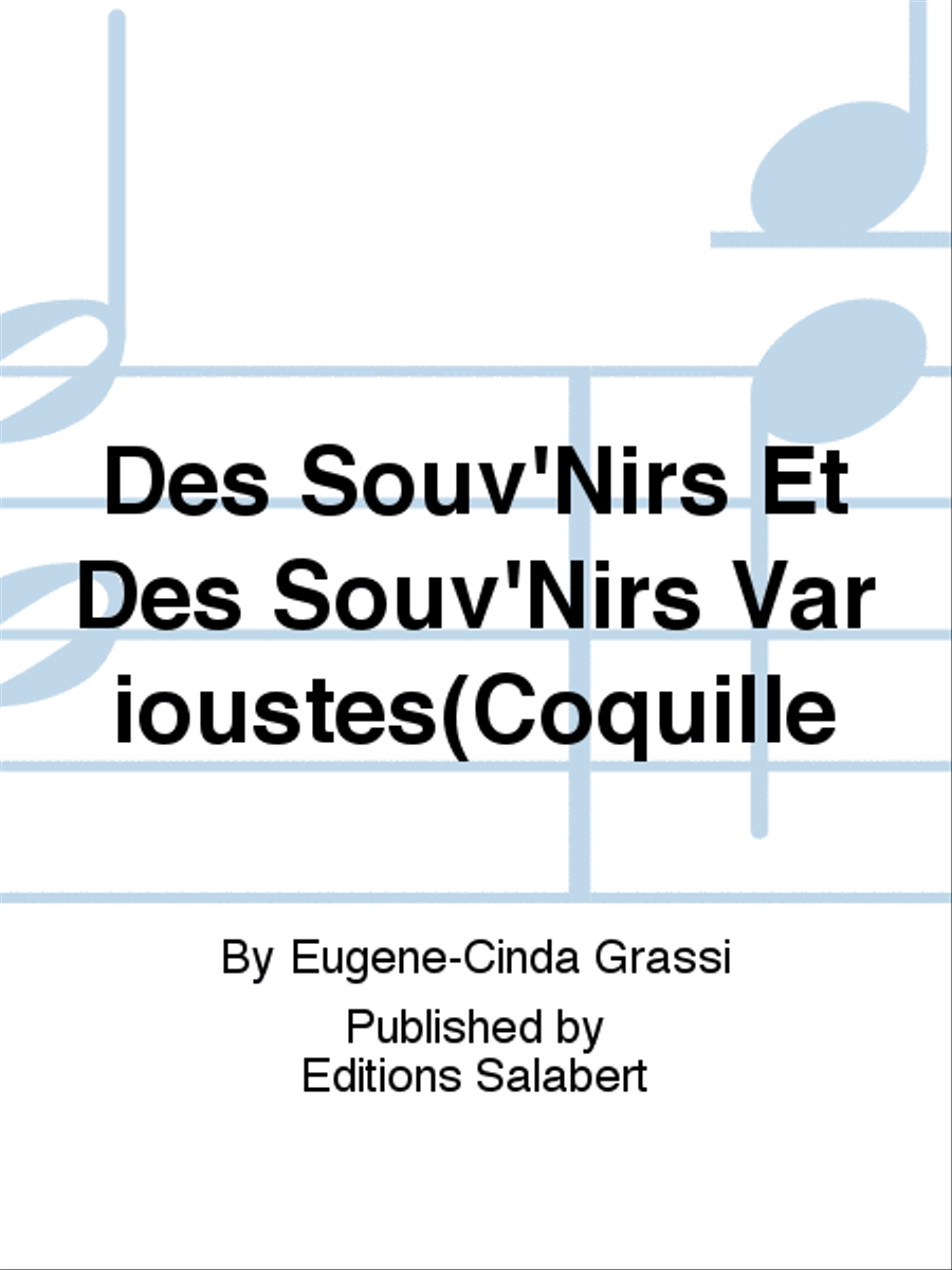 Des Souv'Nirs Et Des Souv'Nirs Varioustes(Coquille Voice Solo scores gallery preview page 1
