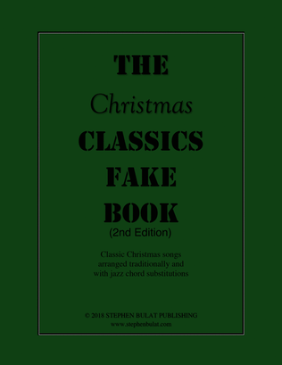 The Christmas Classics Fake Book - Bandleader Gig Pack with 3 Fake Books (C, Bb and Eb Instruments)