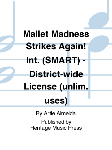 Mallet Madness Strikes Again! Int. (SMART) - District-wide License (unlim. uses)