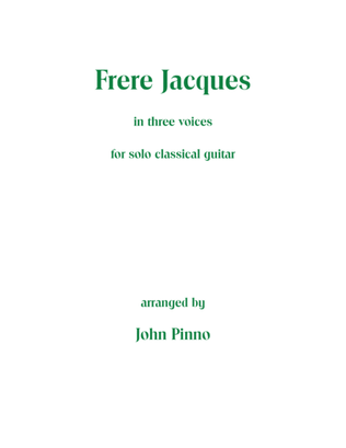 Book cover for Frere Jacques (in three voices) for solo classical guitar