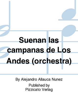 Suenan las campanas de Los Andes (orchestra)