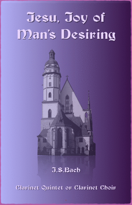 Book cover for Jesu Joy of Man's Desiring, J S Bach, for Clarinet Quintet or Clarinet Choir