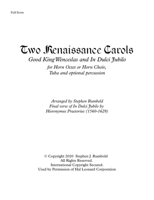 Two Renaissance Carols for Horn octet or Horn choir, Tuba and optional percussion