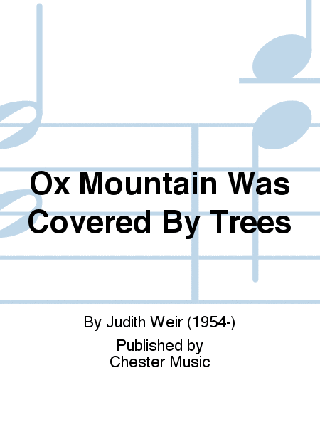 Ox Mountain Was Covered By Trees
