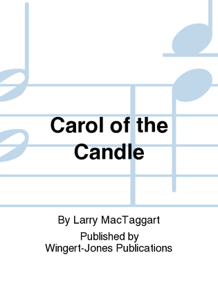 Carol Of The Candle - Full Score