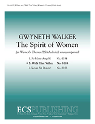Book cover for The Spirit of Women: 2. Walk that Valley