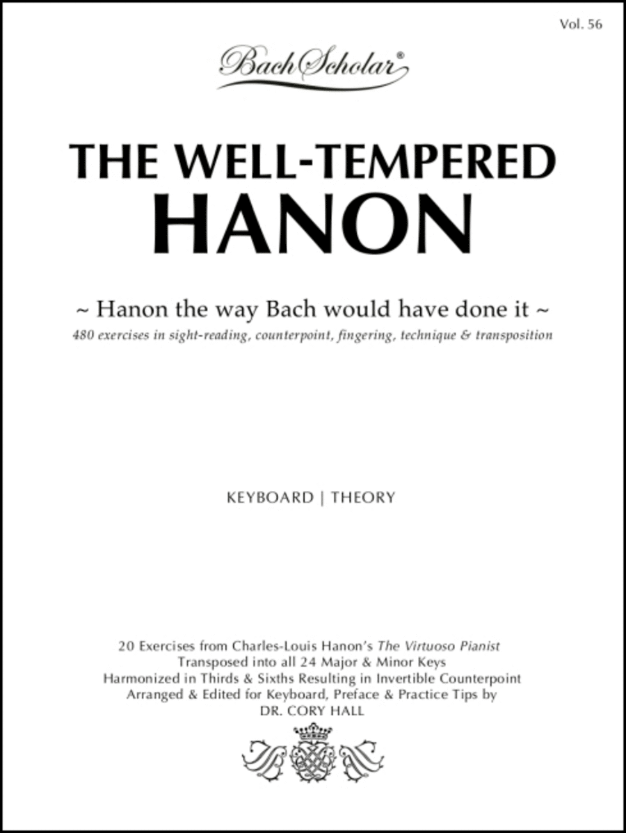 The Well-Tempered Hanon(Bach Scholar Edition Vol. 56)