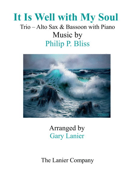IT IS WELL WITH MY SOUL (Trio - Alto Sax & Bassoon with Piano - Instrumental Parts Included) image number null