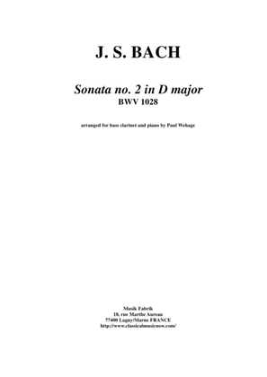 Book cover for J. S. Bach: "Viola da Gamba" Sonata no. 2 in D major, BWV 1028, arranged for bass clarinet and pian