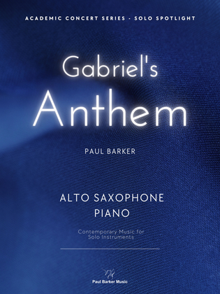 Gabriel's Anthem [Alto Saxophone & Piano]