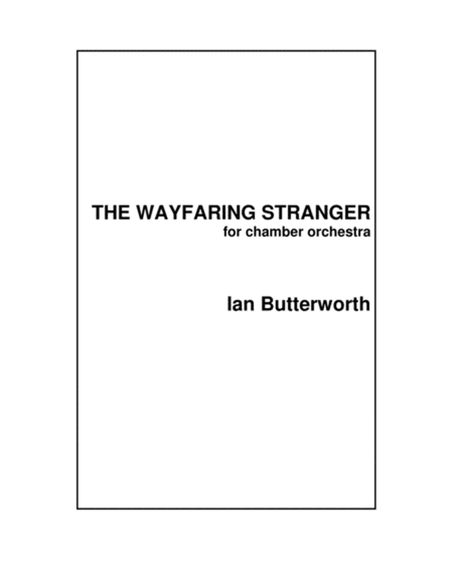 IAN BUTTERWORTH The Wayfaring Stranger for chamber orchestra image number null