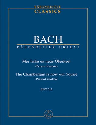 Book cover for The Chamberlain is now our Squire BWV 212 'Peasant Cantata'
