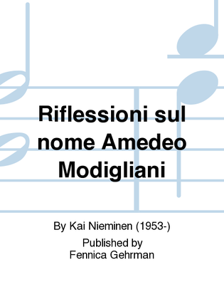 Riflessioni sul nome Amedeo Modigliani
