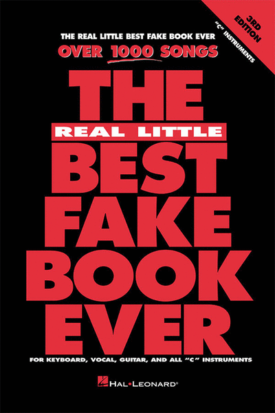 The Real Little Best Fake Book Ever - 3rd Edition - C Edition