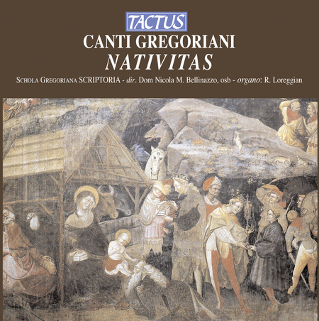 Canti Gregoriani: Nativitas