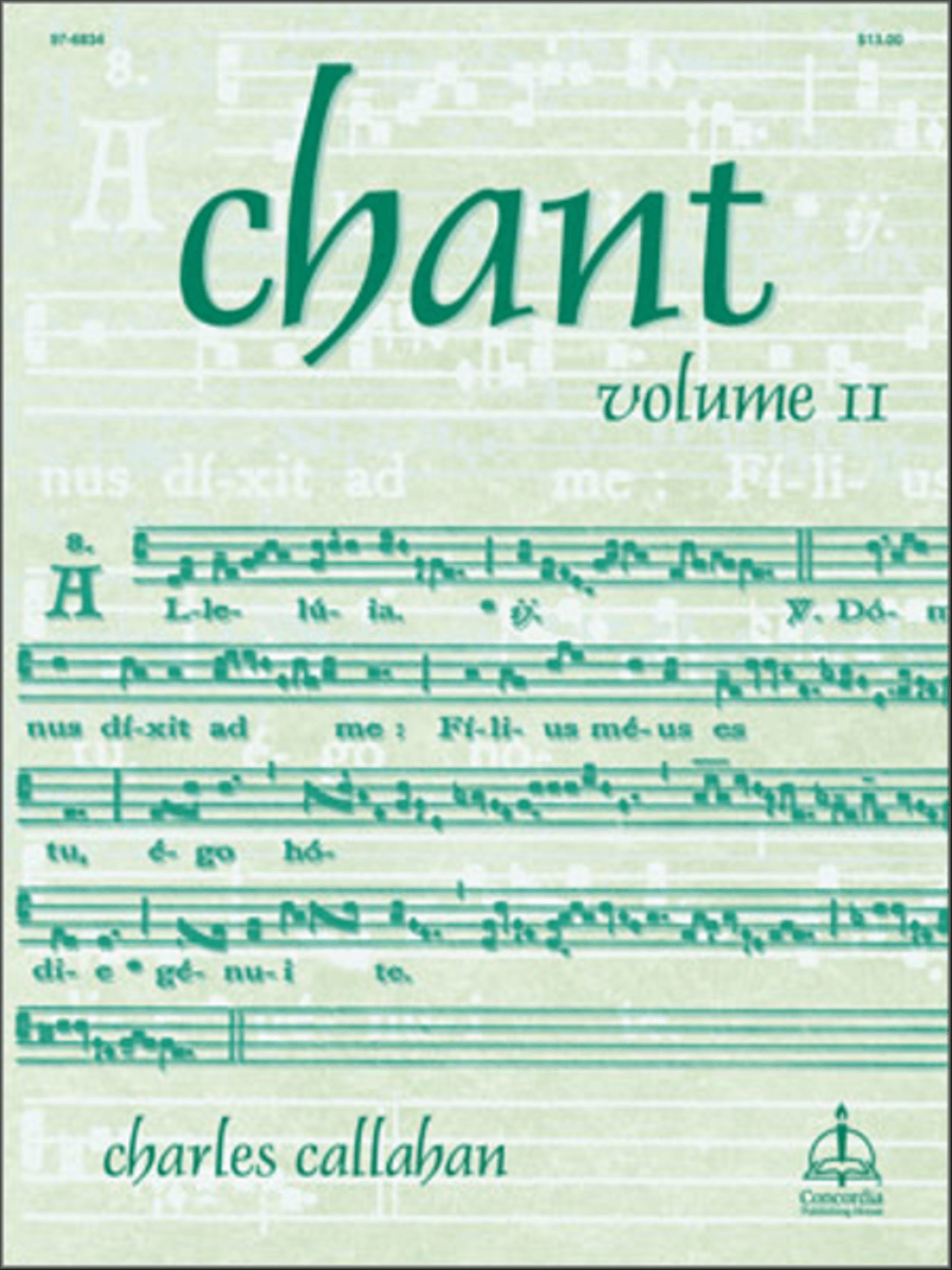 Chant, Vol. II by Charles E. Callahan Jr. Organ - Sheet Music