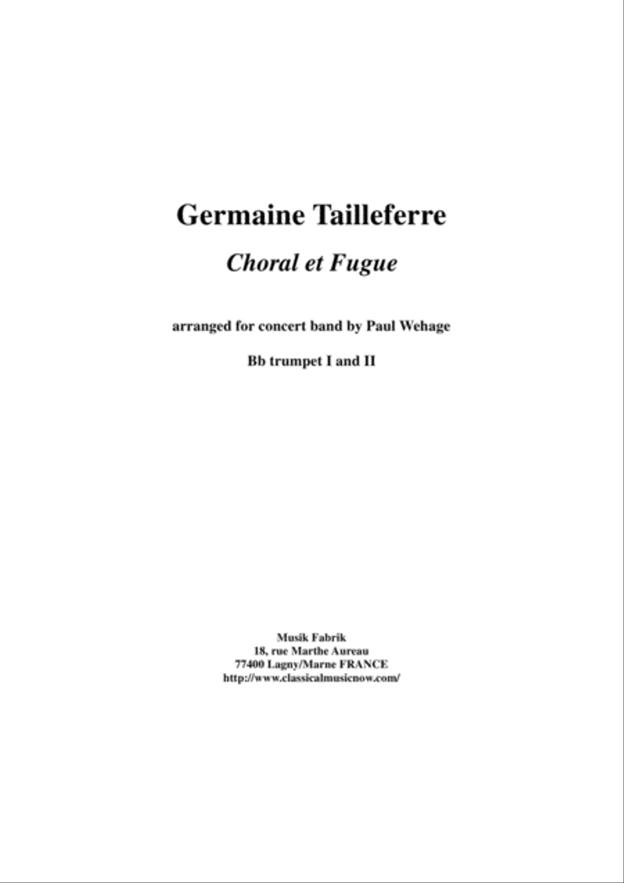 Germaine Tailleferre : Choral et Fugue, arranged for concert band by Paul Wehage - Bb trumpet 1 part Concert Band scores gallery preview page 1