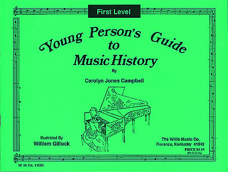 Young Persons Guide to Music History - Level 1