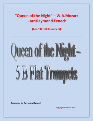 Queen of the Night - From the Magic Flute - 5 B Flat Trumpets Quintet