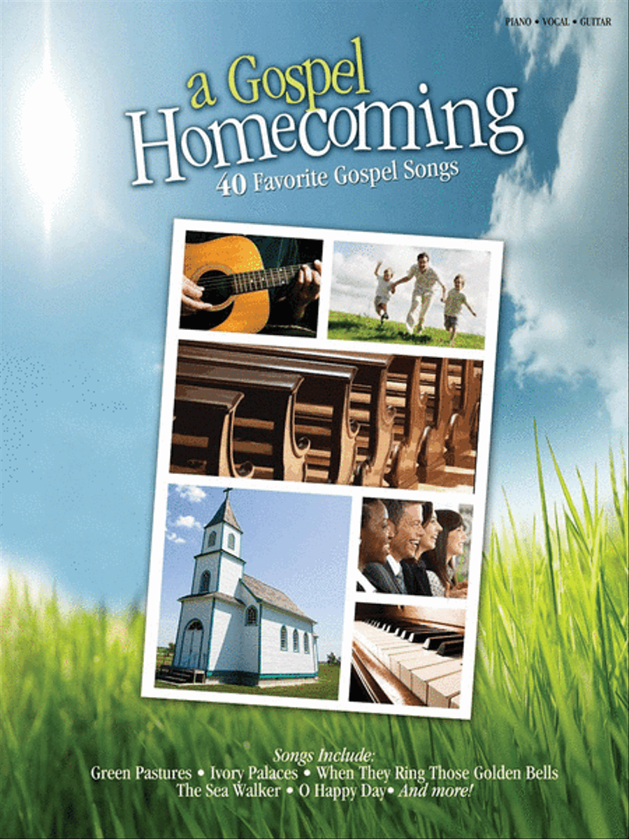 A Gospel Homecoming Piano, Vocal, Guitar scores gallery preview page 1