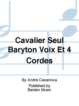 Cavalier Seul Baryton Voix Et 4 Cordes