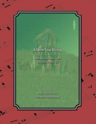 A New Star Rising - an original Christmas hymn