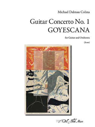 Guitar Concerto No. 1 (Goyescana) - Score