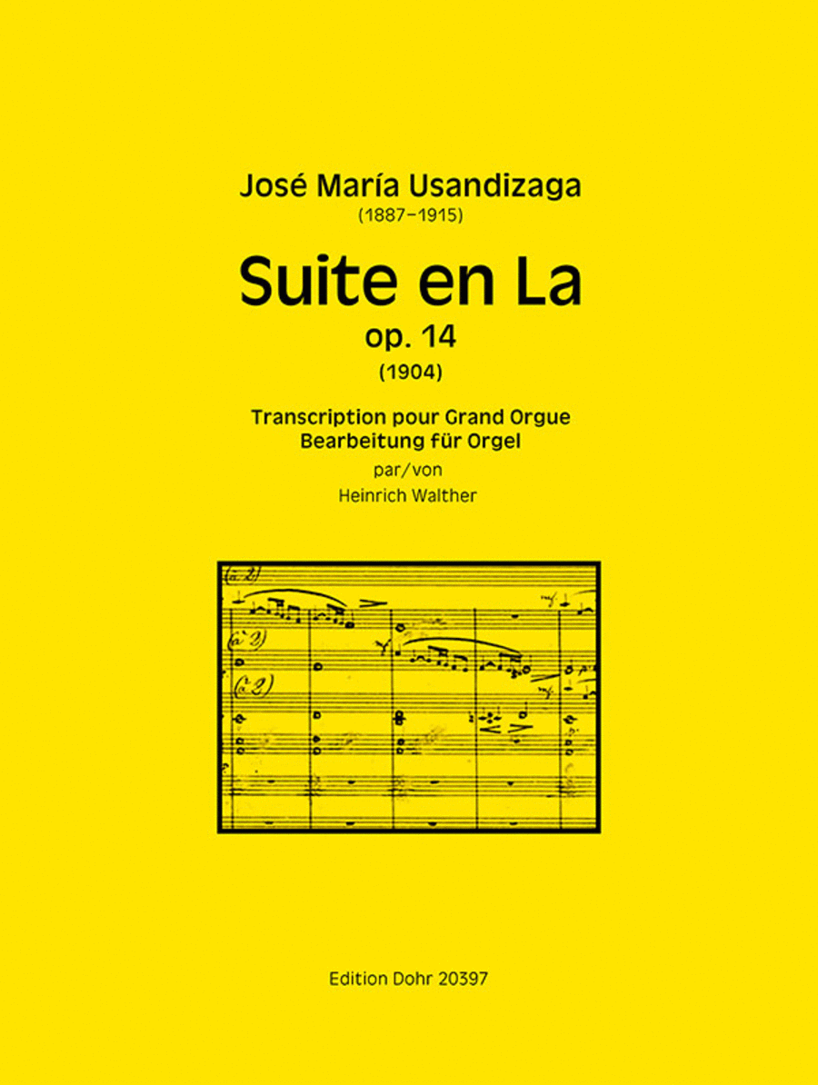 Suite en La op. 14 (Transkription für Orgel solo (2015))