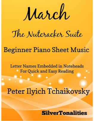 Book cover for March the Nutcracker Suite Beginner Piano Sheet Music
