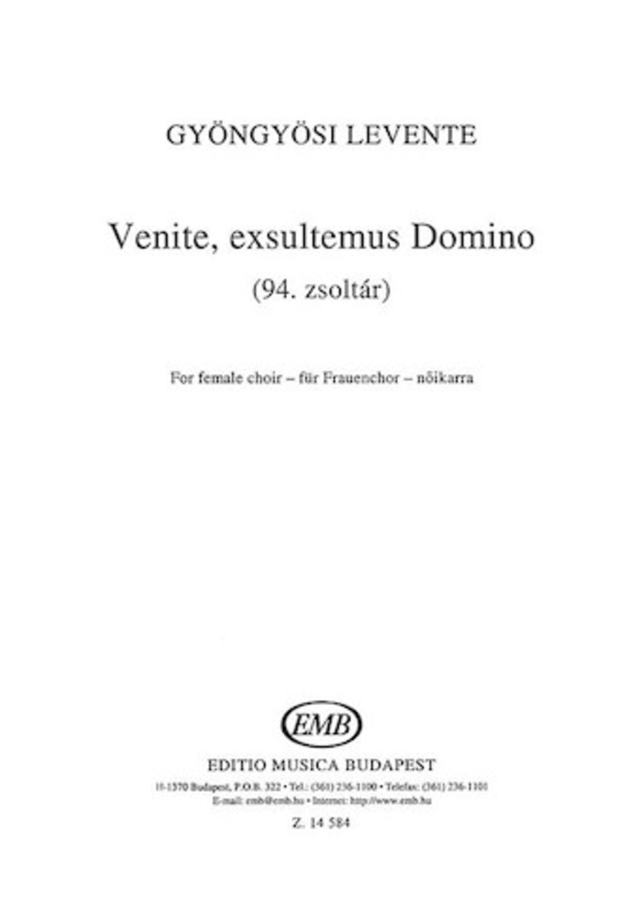 Venite, Exsultemus Domino (94. Zsoltar)