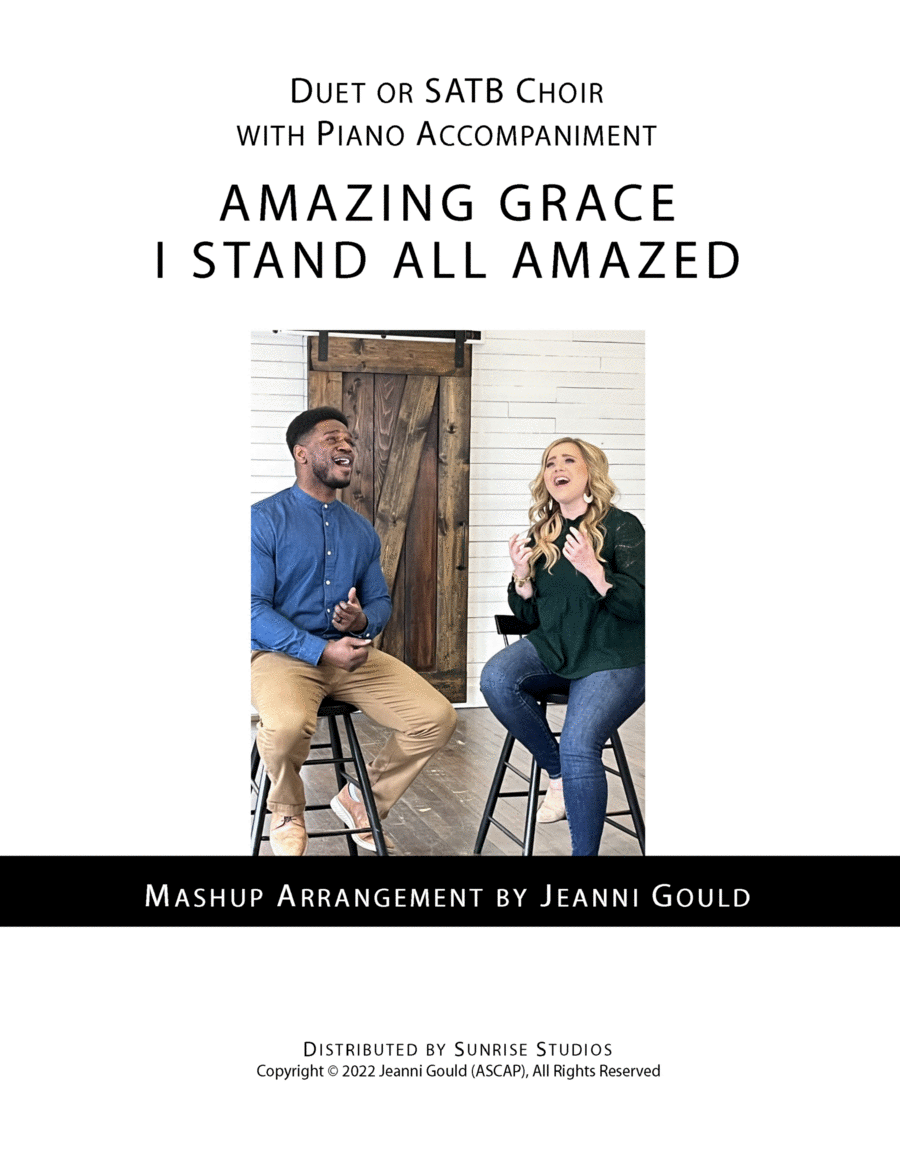 Amazing Grace/ I Stand All Amazed MASHUP for duet and choir 4-Part scores gallery preview page 1