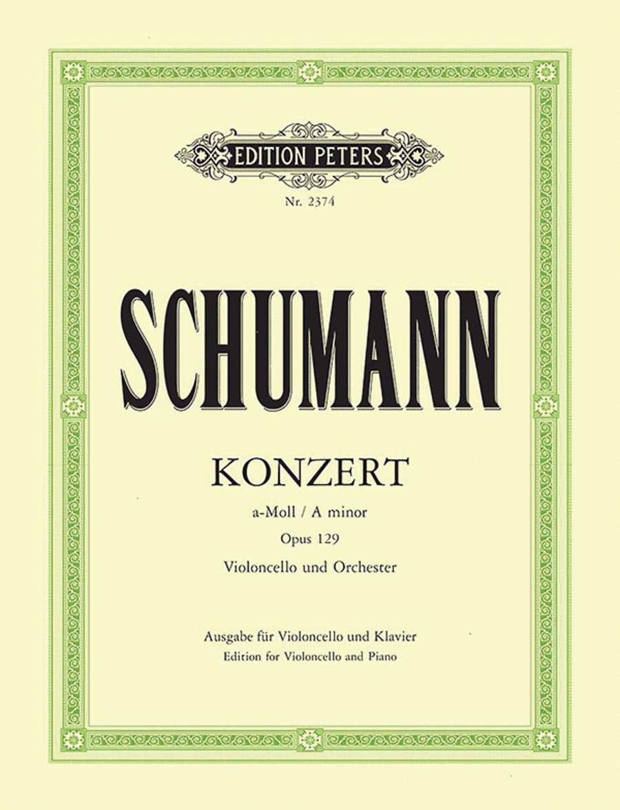 Robert Schumann : Cello Concerto