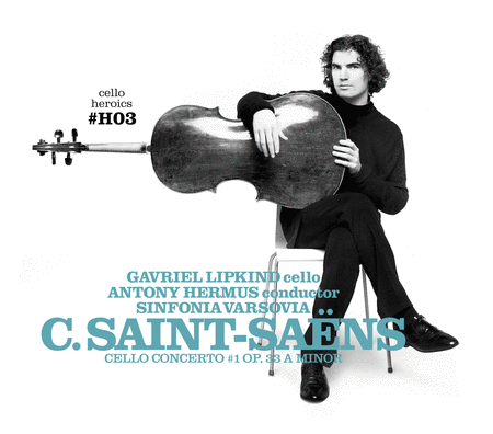 Volume 3: Cello Heroics Saint-Saens
