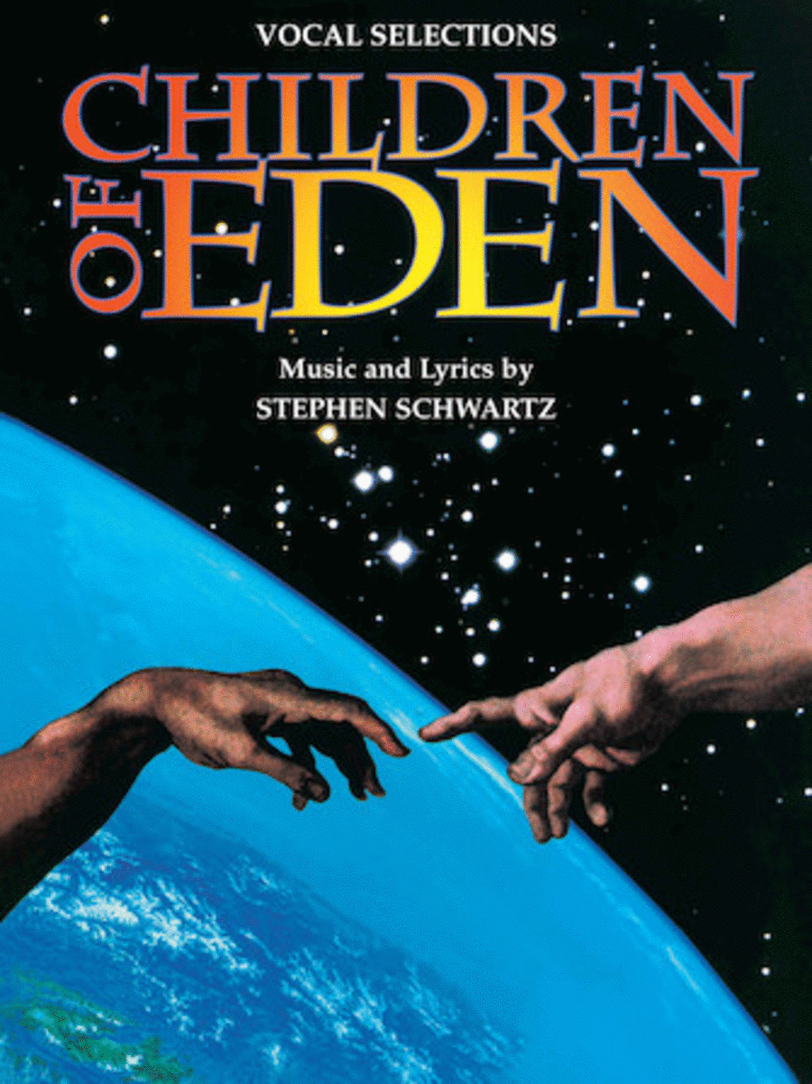 Stephen Schwartz : Children of Eden