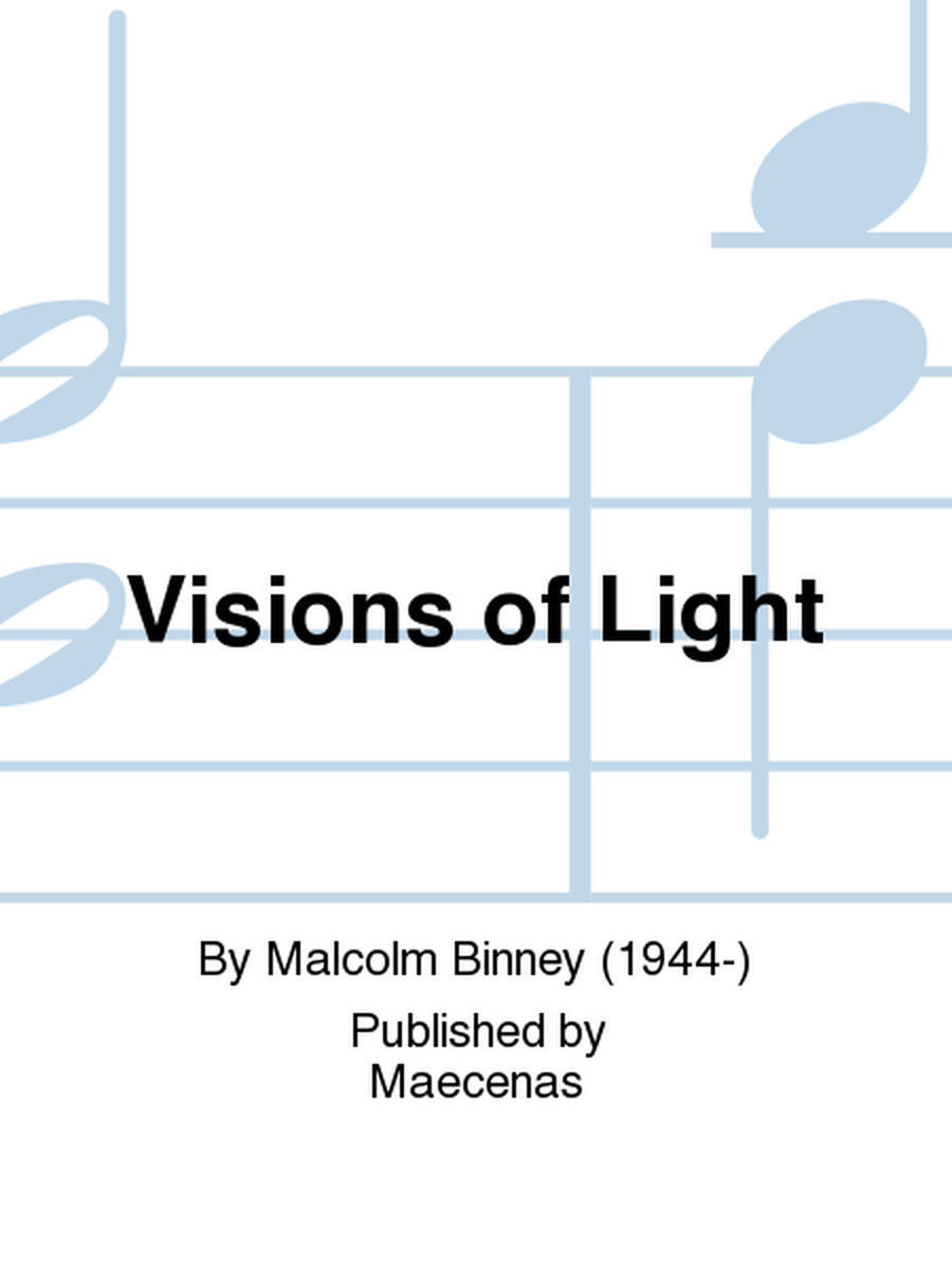 Visions of Light