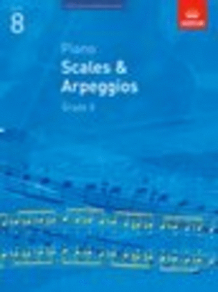 Book cover for Piano Scales & Arpeggios, Grade 8