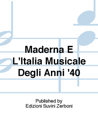 Book cover for Maderna E L'Italia Musicale Degli Anni '40