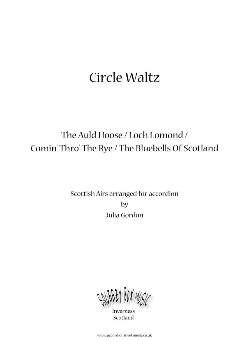 Circle Waltz (The Auld Hoose / Loch Lomond / Comin' Thro' The Rye / The Bluebells Of Scotland) image number null
