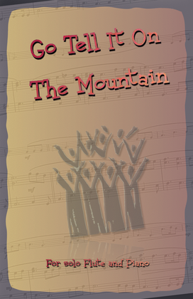 Book cover for Go Tell It On The Mountain, Gospel Song for Flute and Piano