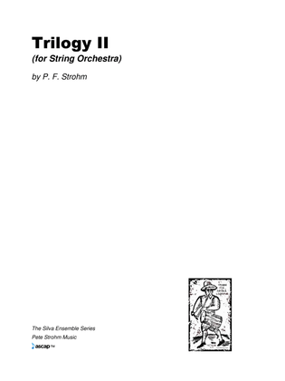 Trilogy II (for String Orchestra)