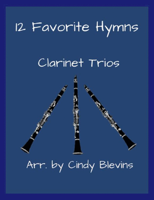 Book cover for 12 Favorite Hymns, Clarinet Trios