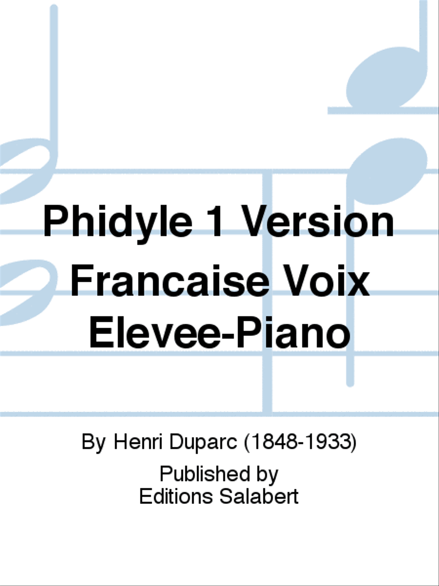 Phidyle 1 Version Francaise Voix Elevee-Piano Voice Solo scores gallery preview page 1