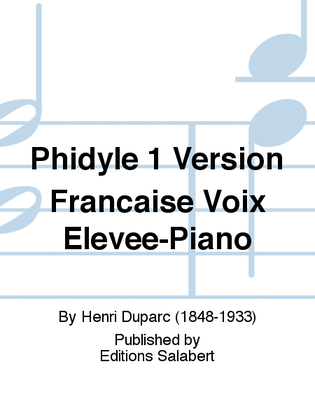 Phidyle 1 Version Francaise Voix Elevee-Piano