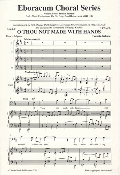 O Thou Not Made With Hands