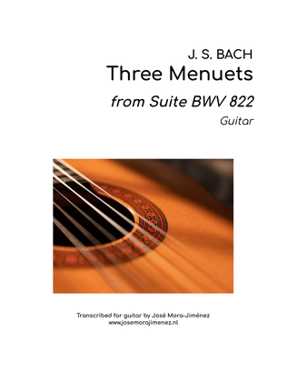 3 Menuets BWV 822