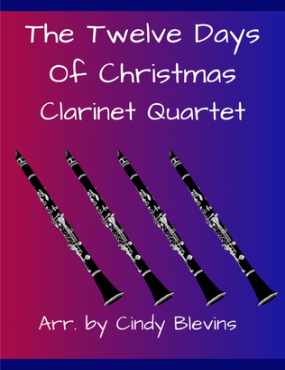 Book cover for The Twelve Days of Christmas, Clarinet Quartet