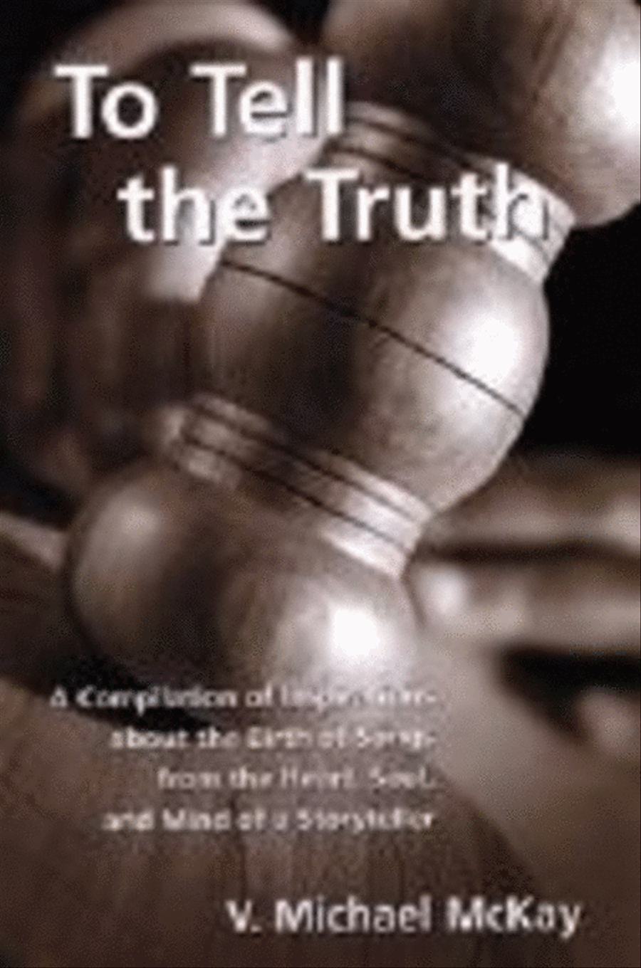 To Tell the Truth