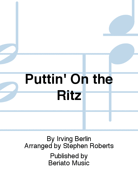 Puttin' On The Ritz