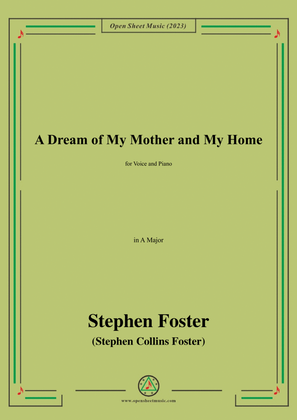Book cover for S. Foster-A Dream of My Mother and My Home,in A Major